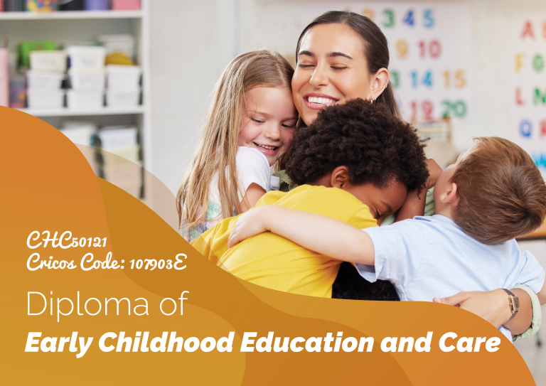 Diploma of Early Childhood Education and Care